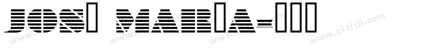 José María字体转换